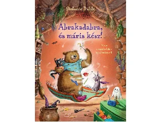 Abrakadabra, és máris kész!