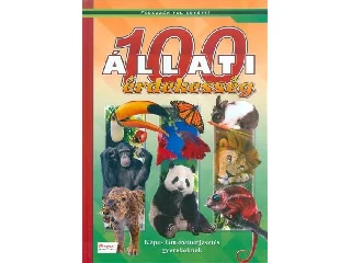 100 ÁLLATI ÉRDEKESSÉG - KÉPES ISMERETTERJESZTÉS GYEREKEKNEK