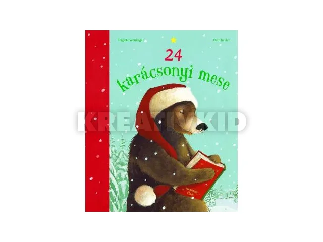 24 Karácsonyi mese - Móra könyvkiadó