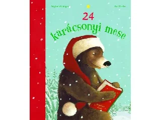 24 Karácsonyi mese - Móra könyvkiadó