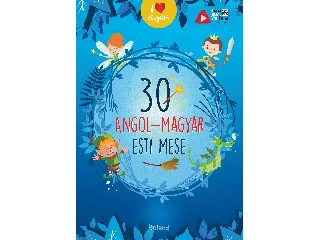 30 ANGOL-MAGYAR ESTI MESE