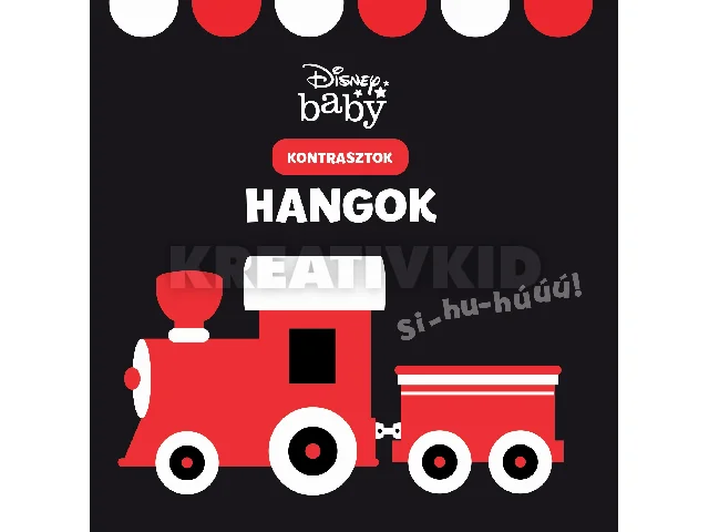 -: DISNEY BABY - KONTRASZTOK - HANGOK