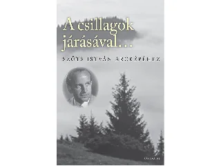 A CSILLAGOK JÁRÁSÁVAL