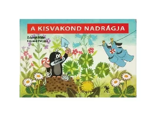 A kisvakond nadrágja - könyv