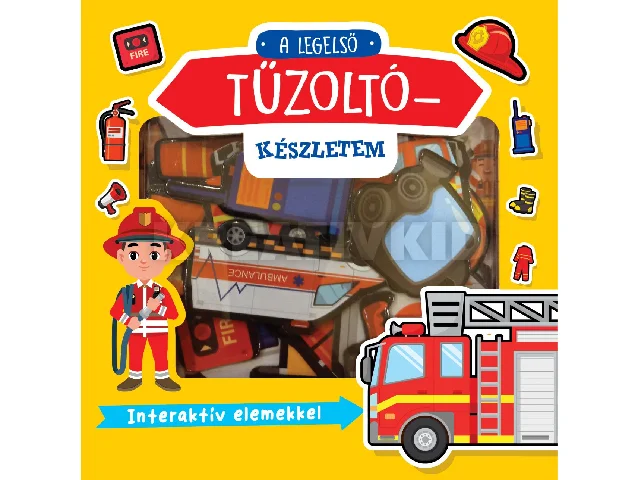 A LEGELSŐ TŰZOLTÓKÉSZLETEM - INTERAKTÍV ELEMEKKEL
