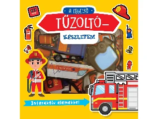 A LEGELSŐ TŰZOLTÓKÉSZLETEM - INTERAKTÍV ELEMEKKEL