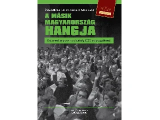 A MÁSIK MAGYARORSZÁG HANGJA