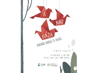 A NAP HÁZA - KORTÁRS VERSEK ÉS MESÉK
