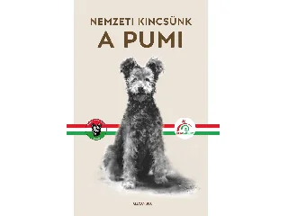 A PUMI NEMZETI KINCSÜNK