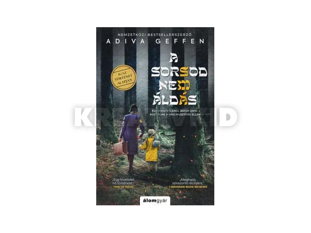 A SORSOD NEM ÁLDÁS