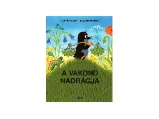A vakond nadrágja