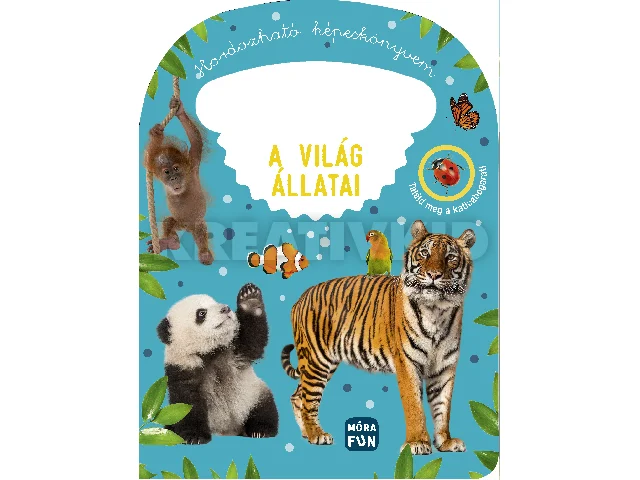 A VILÁG ÁLLATAI - HORDOZHATÓ KÉPESKÖNYVEM