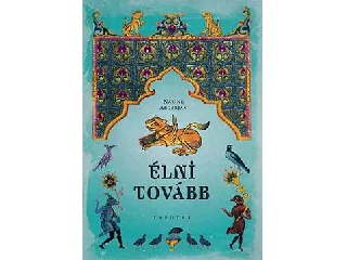 ABGARJAN, NARINE: ÉLNI TOVÁBB