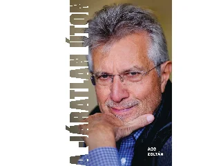 ÁCS ZOLTÁN: A JÁRATLAN ÚTON
