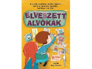 ADAMIK ZSOLT- DÁNIEL ANDRÁS-FINY PETRA: ELVESZETT ALVÓKÁK