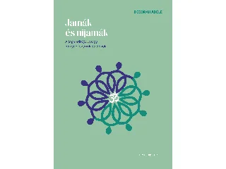 ADELE, DEBORAH: JAMÁK ÉS NIJAMÁK