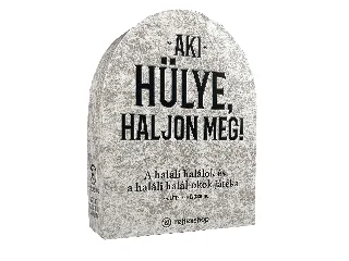 Aki hülye, haljon meg! társasjáték