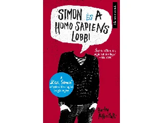 ALBERTALLI, BECKY: SIMON ÉS A HOMO SAPIENS LOBBI