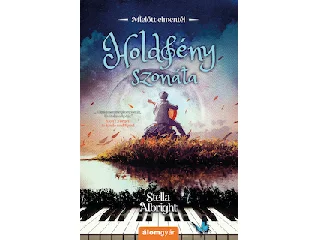 ALBRIGHT, STELLA: HOLDFÉNY SZONÁTA