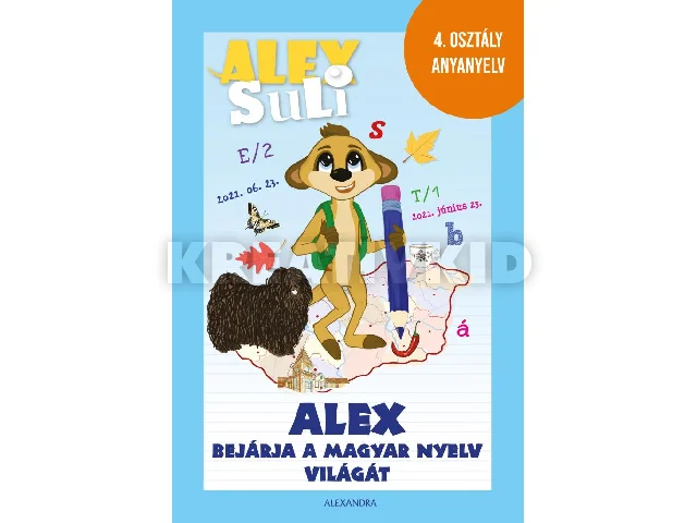 ALEX SULI - ALEX BEJÁRJA A MAGYAR NYELV VILÁGÁT