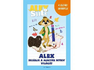 ALEX SULI - ALEX BEJÁRJA A MAGYAR NYELV VILÁGÁT