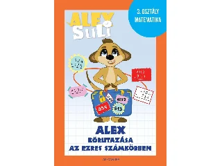 ALEX SULI - ALEX KÖRUTAZÁSA AZ EZRES SZÁMKÖRBEN