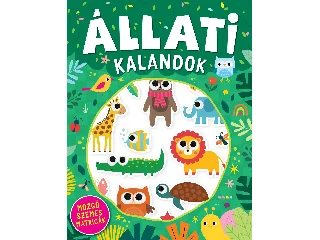 ÁLLATI KALANDOK - MOZGÓ SZEMES MATRICÁK