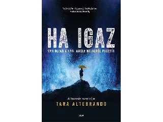 ALTEBRANDO, TARA: HA IGAZ