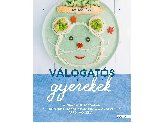 AMBRUS ÉVA: VÁLOGATÓS GYEREKEK