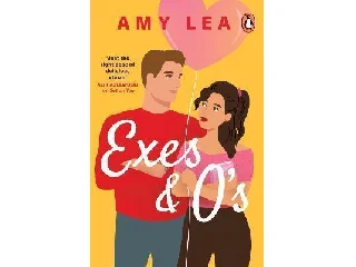 AMY LEA: EXES AND O'S (THE INFLUENCER, BOOK 2)