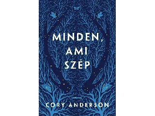 ANDERSON, CORY: MINDEN, AMI SZÉP