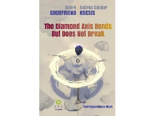 ANDRÉ GOODFRIEND-KOCSIS ANDRÁS SÁNDOR: THE DIAMOND AXIS BENDS BUT DOES NOT BREAK