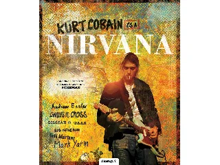 ANDREW EARLES, CHARLES CROSS, GILLIAN G.: KURT COBAIN ÉS A NIRVANA
