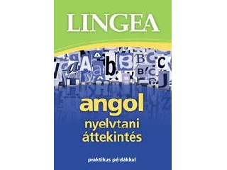 ANGOL NYELVTANI ÁTTEKINTÉS