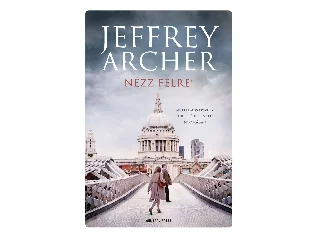 ARCHER, JEFFREY: NÉZZ FÉLRE!