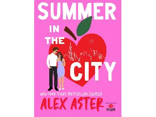 ASTER, ALEX: SUMMER IN THE CITY - ÉLDEKORÁLT