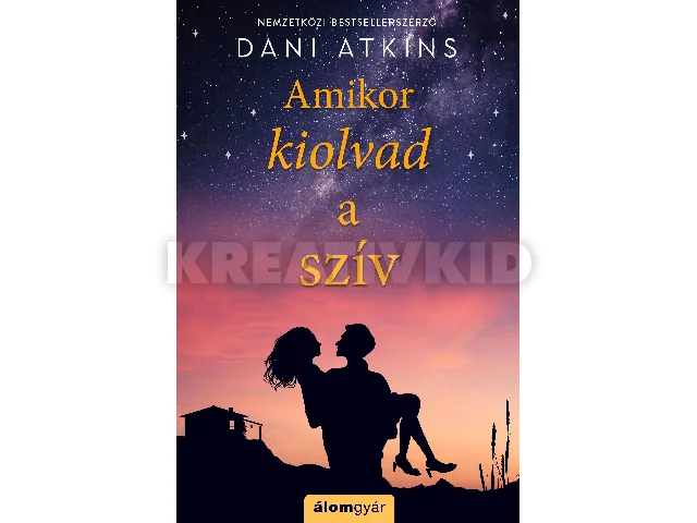 ATKINS, DANI: AMIKOR KIOLVAD A SZÍV