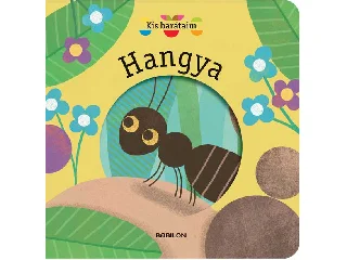 ATTIOGBÉ, MAGALI: KIS BARÁTAIM - HANGYA