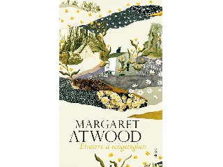 ATWOOD, MARGARET: ELVESZVE A RENGETEGBEN