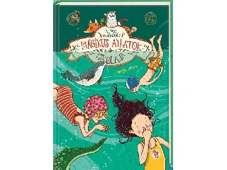 AUER, MARGIT: MÁGIKUS ÁLLATOK ISKOLÁJA - A NAGY CSOBBANÁS