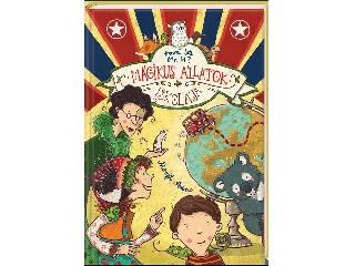 AUER, MARGIT: MÁGIKUS ÁLLATOK ISKOLÁJA - HOVÁ LETT MR. M?