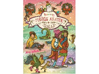 AUER, MARGIT: MÁGIKUS ÁLLATOK ISKOLÁJA - HUSZONNÉGY