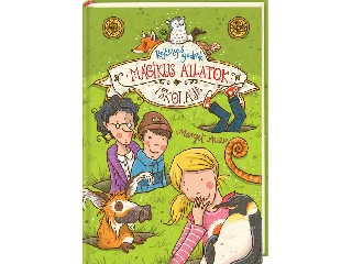 AUER, MARGIT: MÁGIKUS ÁLLATOK ISKOLÁJA - REJTÉLYES GÖDRÖK