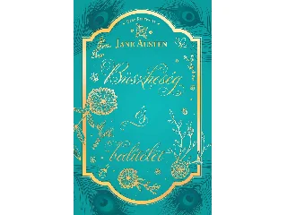 AUSTEN, JANE: BÜSZKESÉG ÉS BALÍTÉLET - ÖRÖK KEDVENCEK