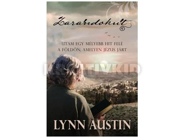 AUSTIN, LYNN: ZARÁNDOKÚT