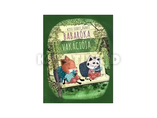 Babaróka vakációja
