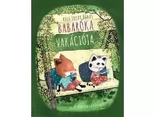 Babaróka vakációja