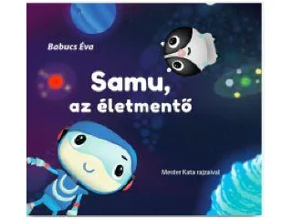 BABUCS ÉVA: SAMU AZ ÉLETMENTŐ