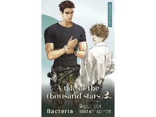 BACTERIA: A TALE OF THOUSAND STARS 2.