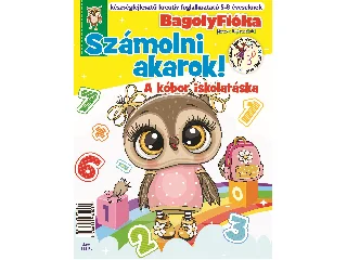 BAGOLYFIÓKA - SZÁMOLNI AKAROK! A KÓBOR ISKOLATÁSKA KREATÍV FOGLALKOZTATÓ FÜZET